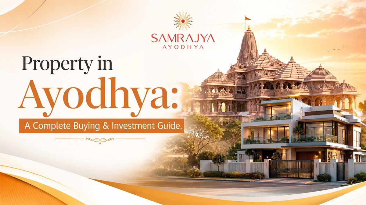 Property in Ayodhya, Check Complete Buying & Investment Guide 2026